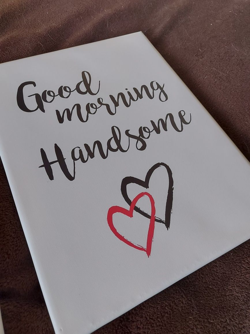 Obrazy Good Morning Beautiful / Handsome