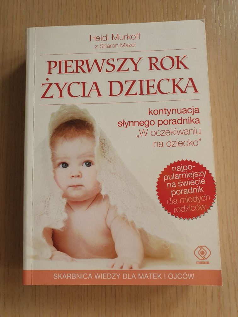 Pierwszy rok życia dziecka