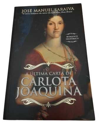 A Última Carta de Carlota Joaquina, de José Manuel Saraiva