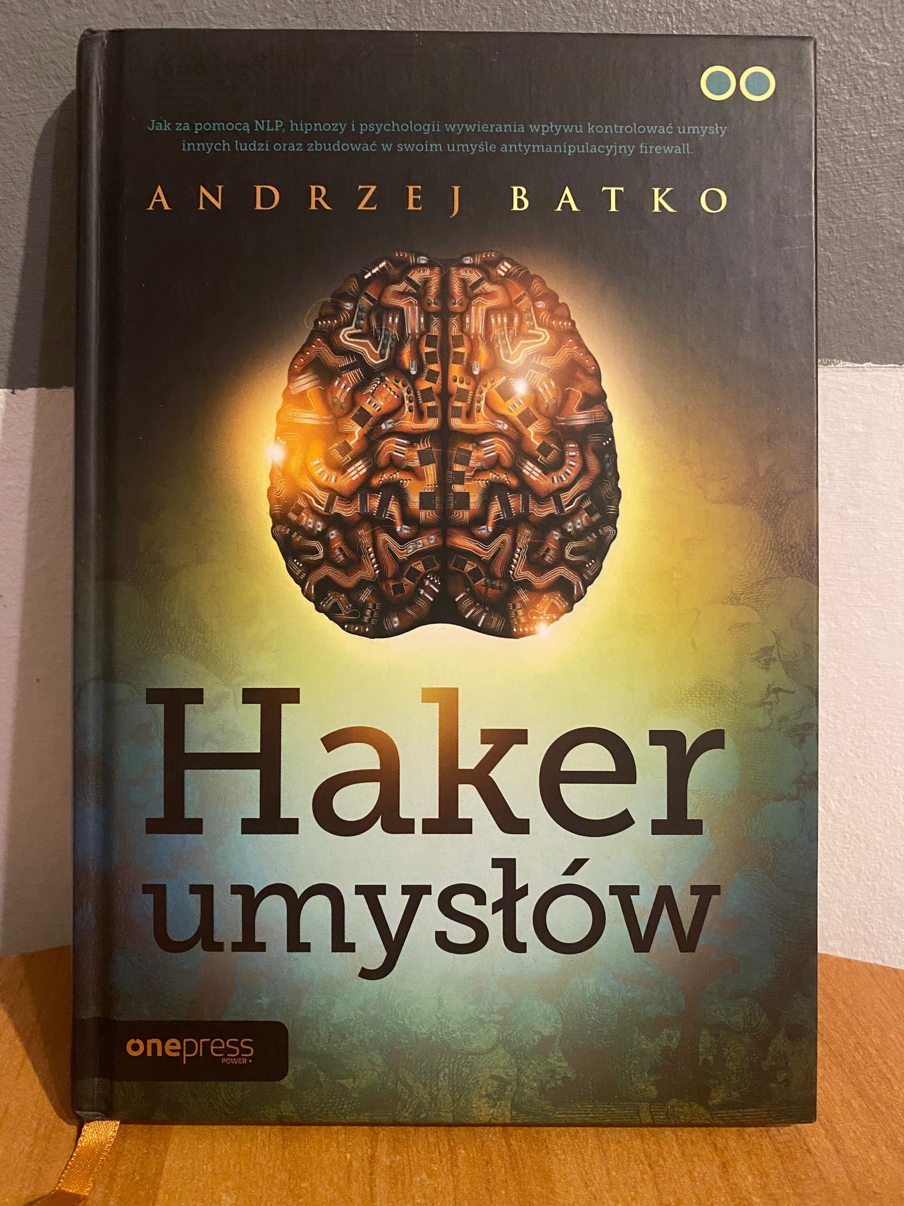 Haker umysłów. Andrzej Batko