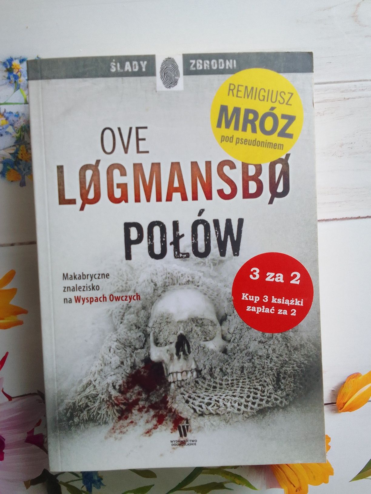 Ove Løgmansbø (Remigiusz Mróz)"Połów"(KIESZONKA)