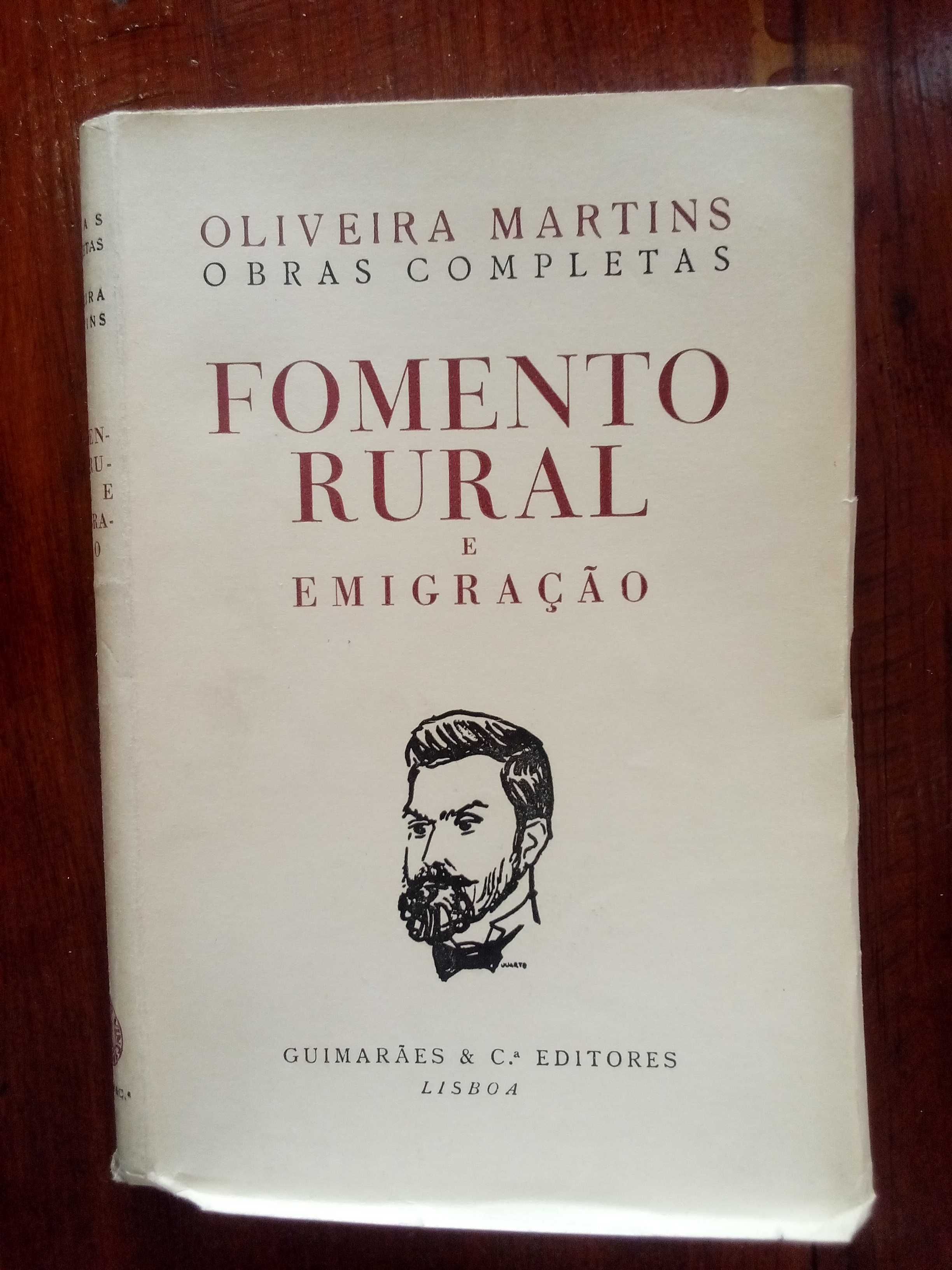 Oliveira Martins - Fomento rural e emigração