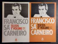 Francisco Sá Carneiro - Textos 1969 / 1974 (2 Volumes)