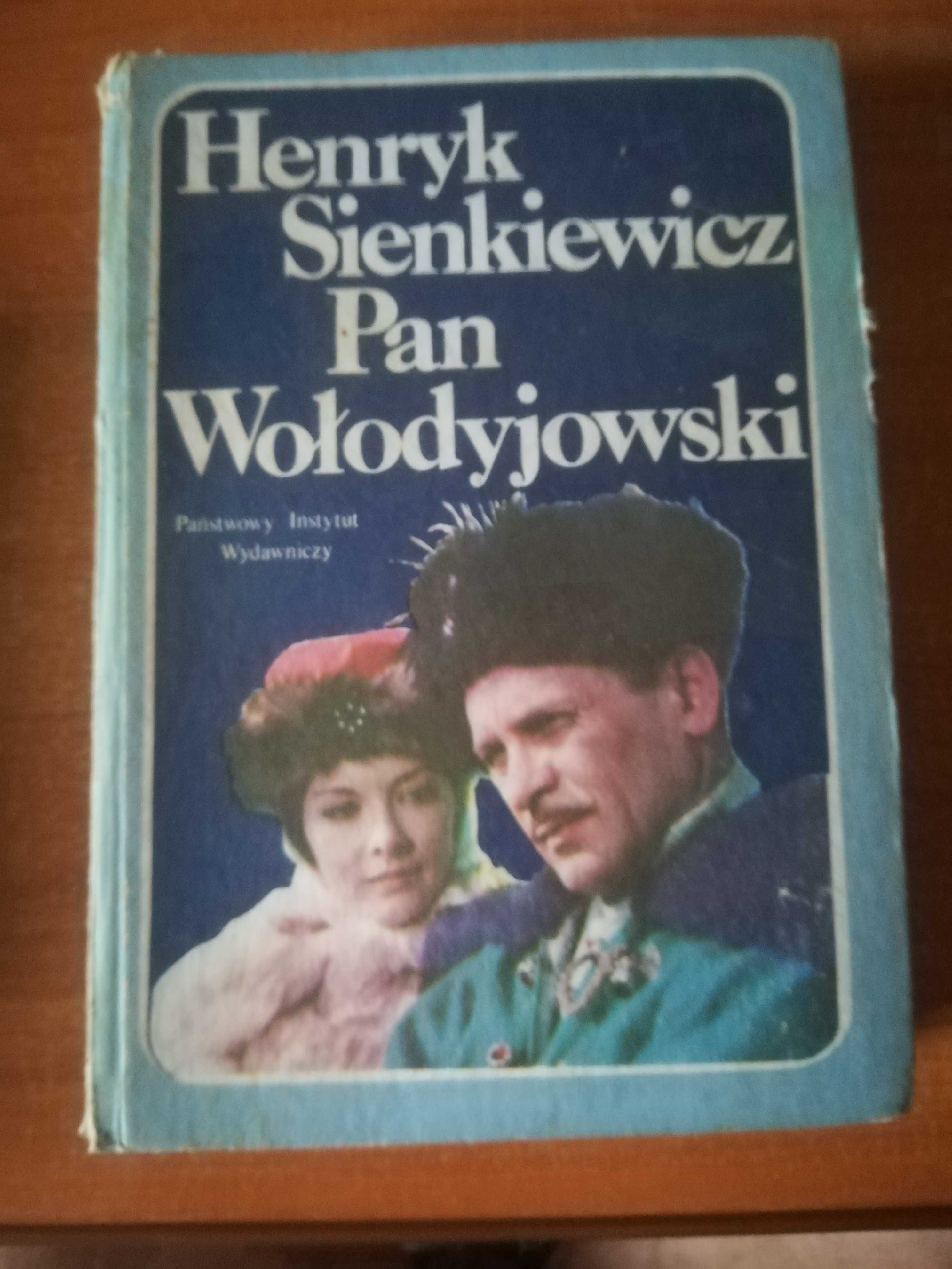 książki Sienkiewicz W pustyni i w puszczy Pan Wołodyjowski