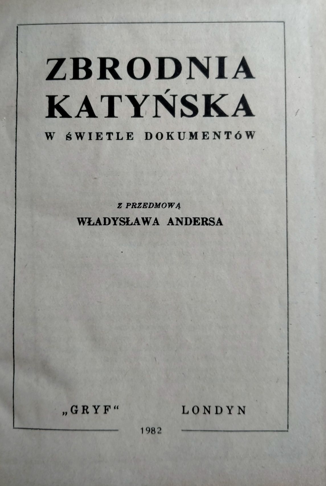 Zbrodnia Katyńska.