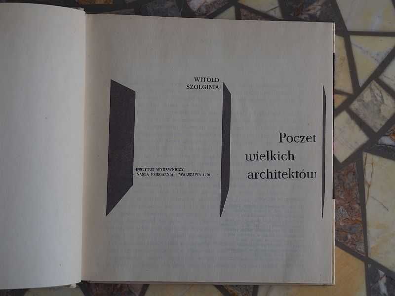 Szolginia Witold „Poczet wielkich architektów”