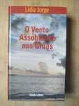 O Vento Assobiando nas Gruas de Lídia Jorge
