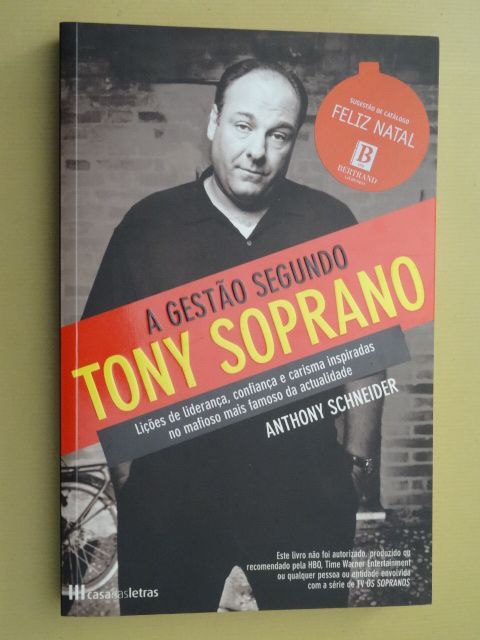 A Gestão Segundo Tony Soprano de Anthony Schneider