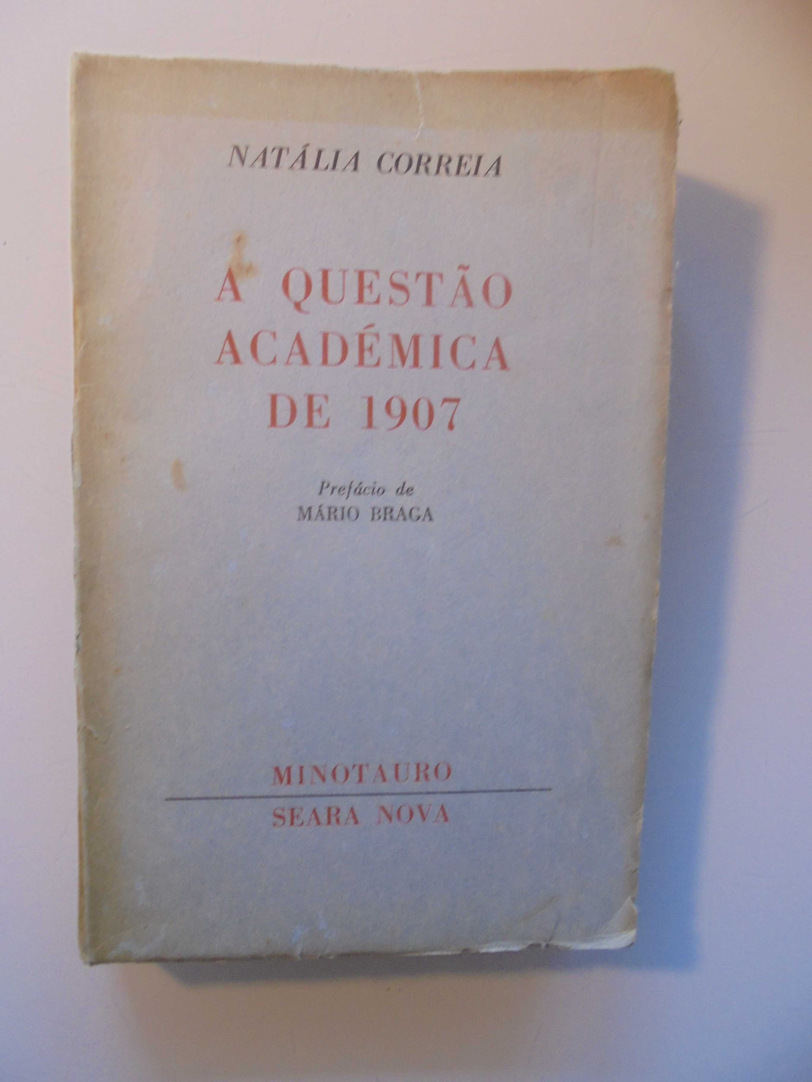 Correia (Natália);A Questão Académica de 1907