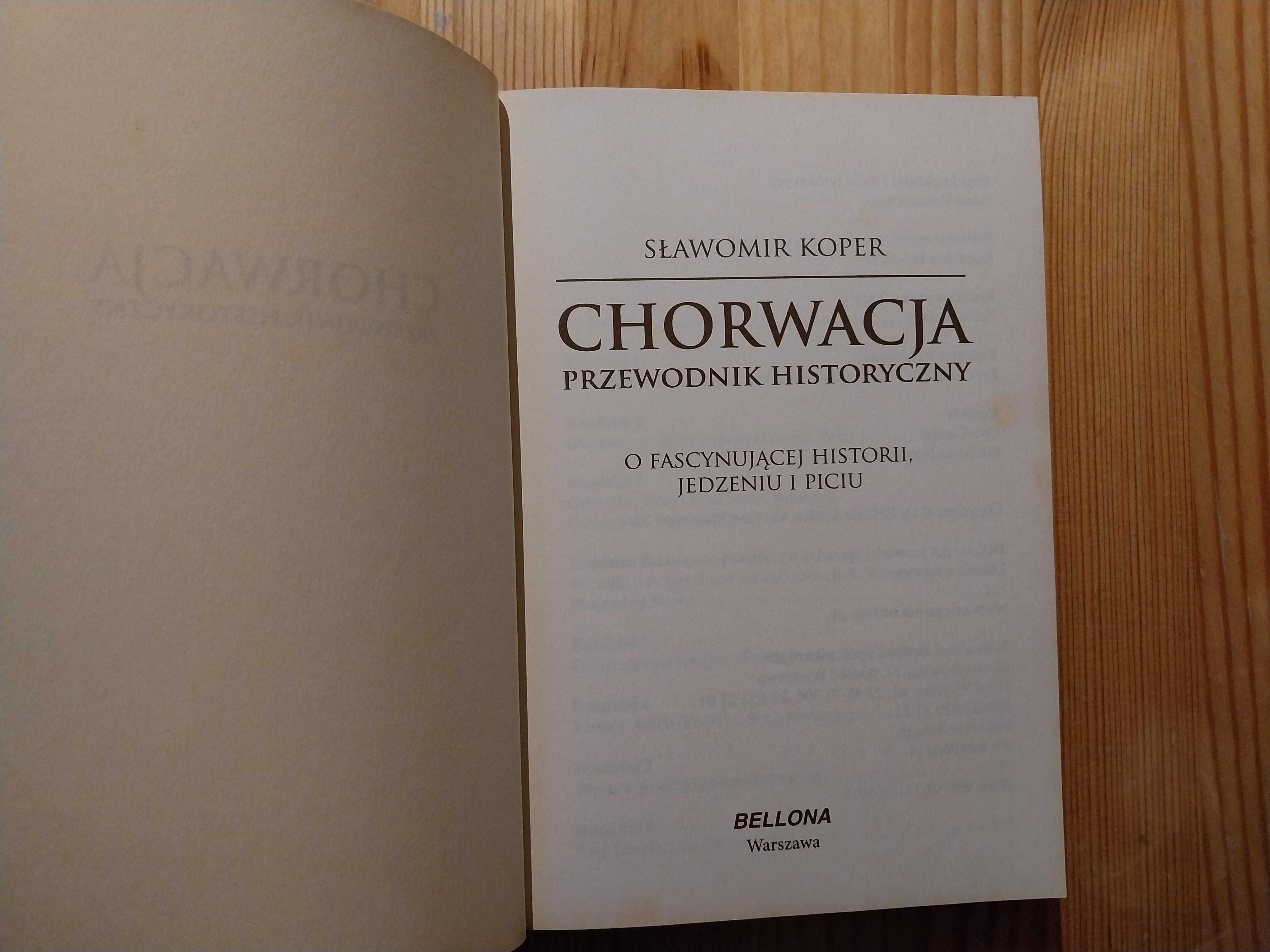 Sławomir Koper - Chorwacja. Przewodnik historyczny