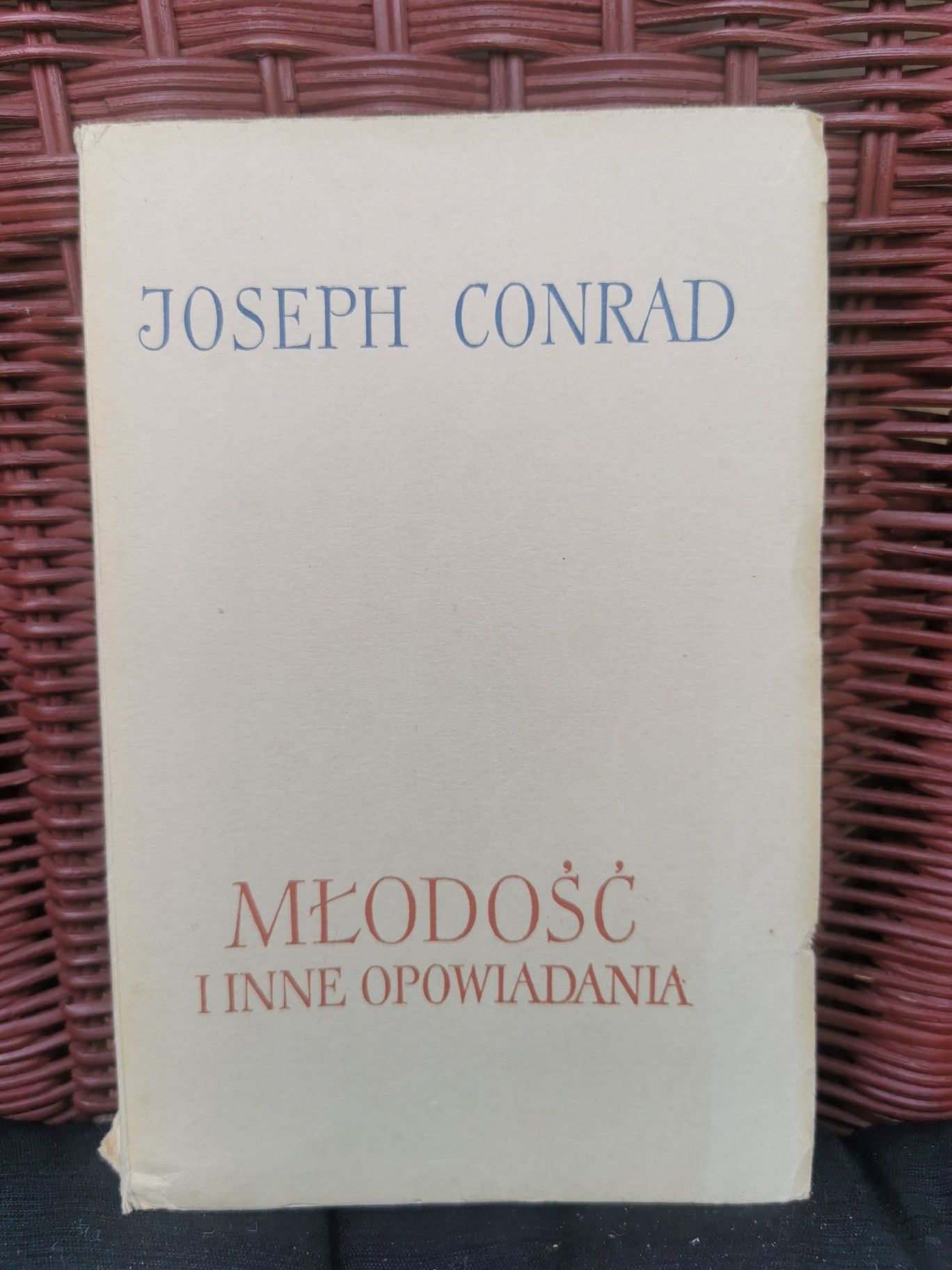 Młodość i inne opowiadania wydanie 1 Joseph Conrad