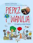Pieprz I Wanilia. Z Bajką Przez Świat 64537A02085Ks