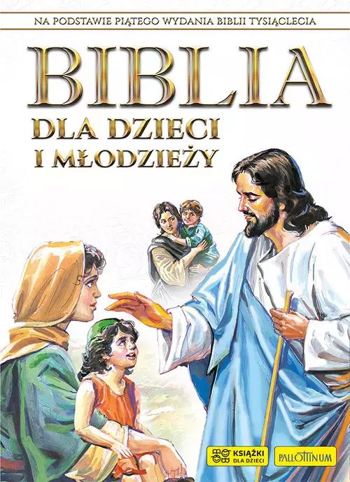 Biblia dla dzieci i młodzieży. Książki dla dzieci. Nowy Produkt