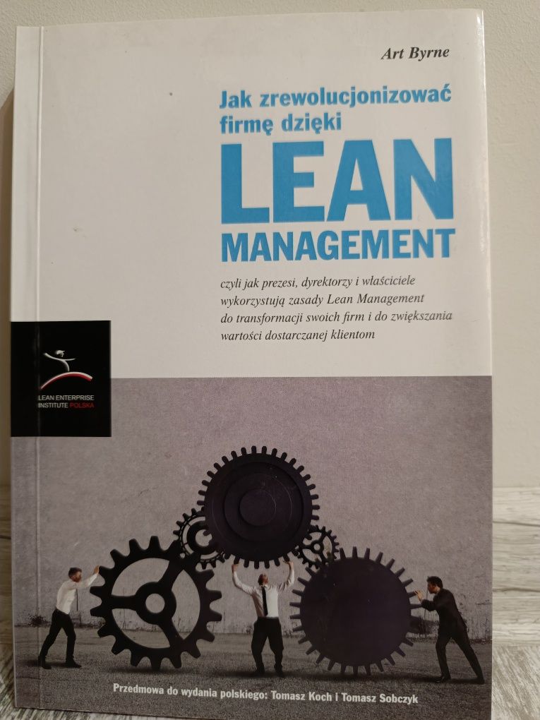 Jak zrewolucjonizować firmę dzięki Lean Management