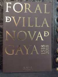 Foral de Villa Nova de Gaya 1518/2018