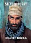 Книга Steve McCurry: In Search of Elsewhere: Unseen Images