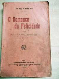 O Romance da Felicidade - Jean Rameau (Trad. Flôrbella Espanca)