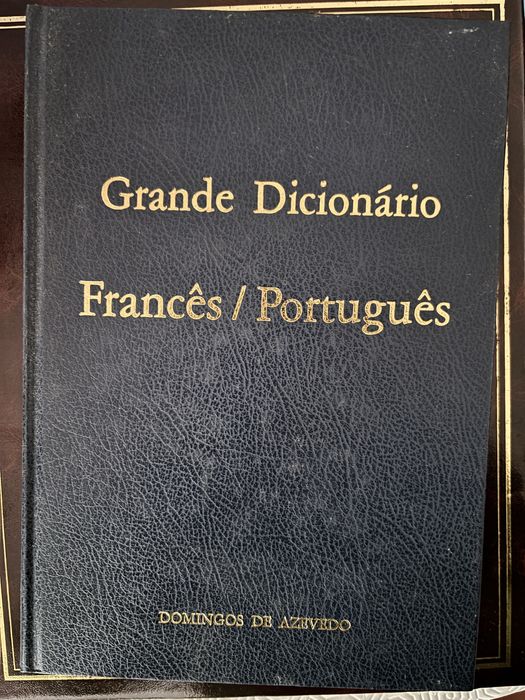 Grande Dicionário Francês-Português- Domingos de Azevedo (4 Volumes)