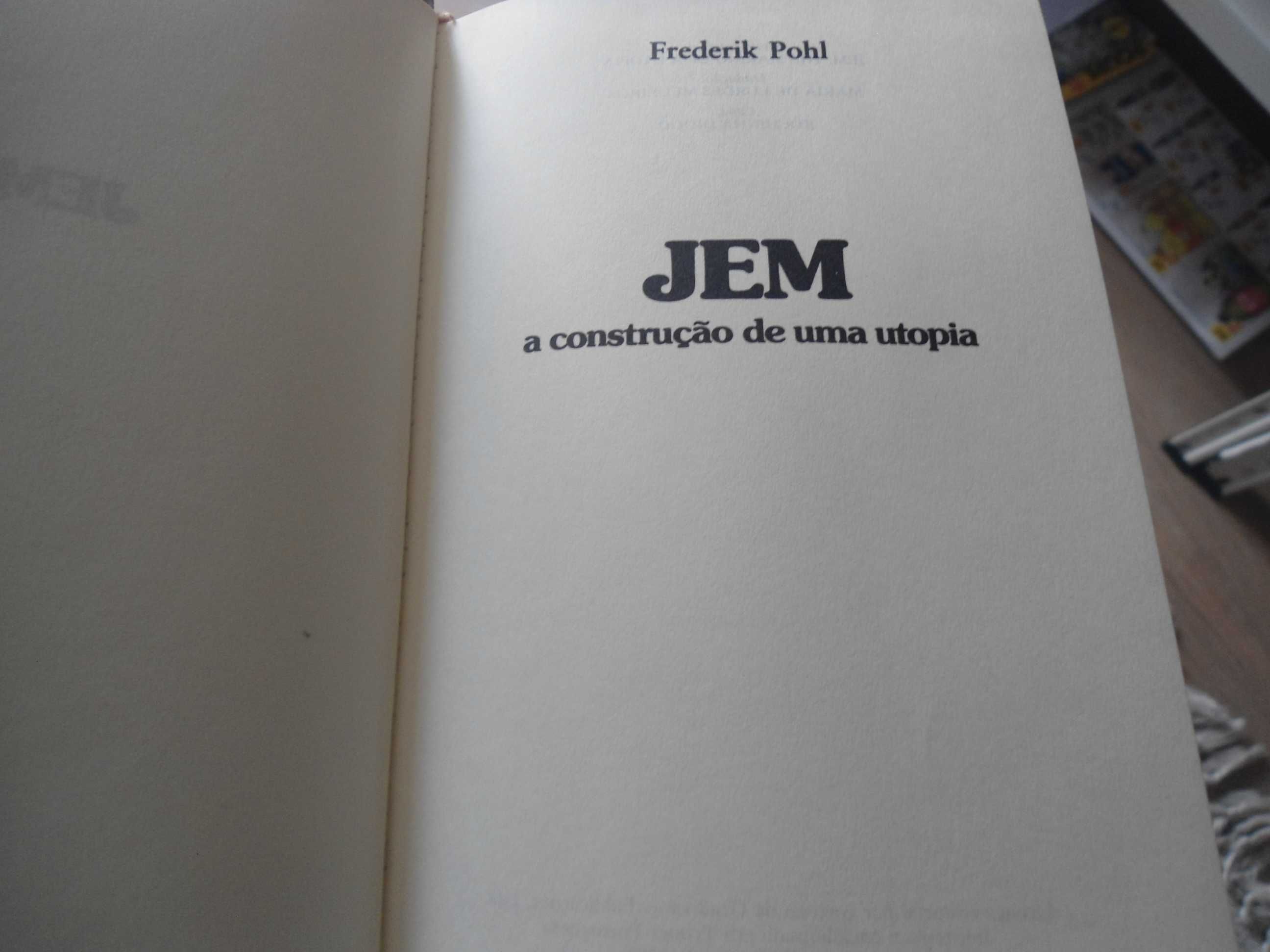 JEM-A construção de uma utopia de Fred Pohl