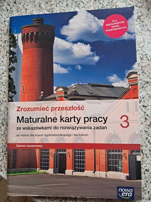 Historia - Maturalne karty pracy 3 – Zrozumieć przeszłość