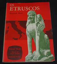 Livro Os Etruscos Raymond Bloch História Mundi