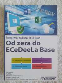 Od zera do ECeDeeLa Base