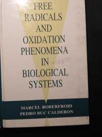 Free radicals and oxidation phenomena in biological systems