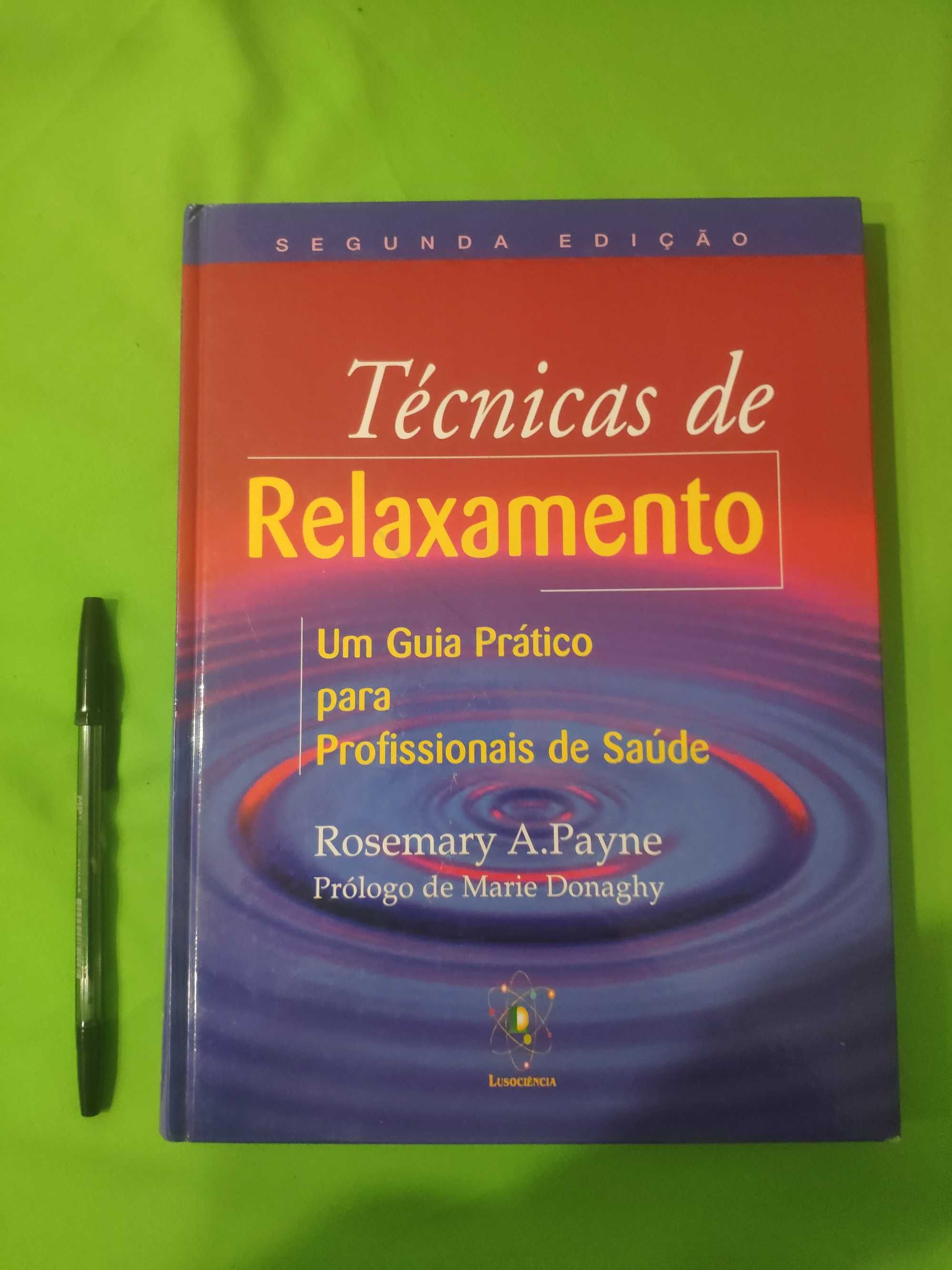Técnicas de Relaxamento - Rosemary A. Payne