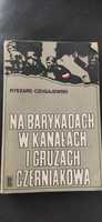 "Na barykadach w kanałach i gruzach Czerniakowa" Czugajewski