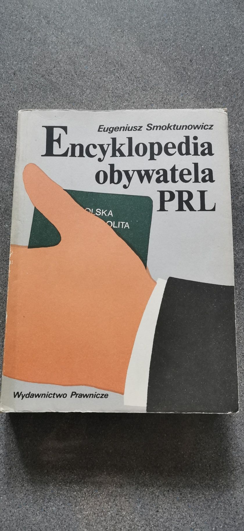 Encyklopedia obywatela PRL Eugeniusz Smoktunowicz
