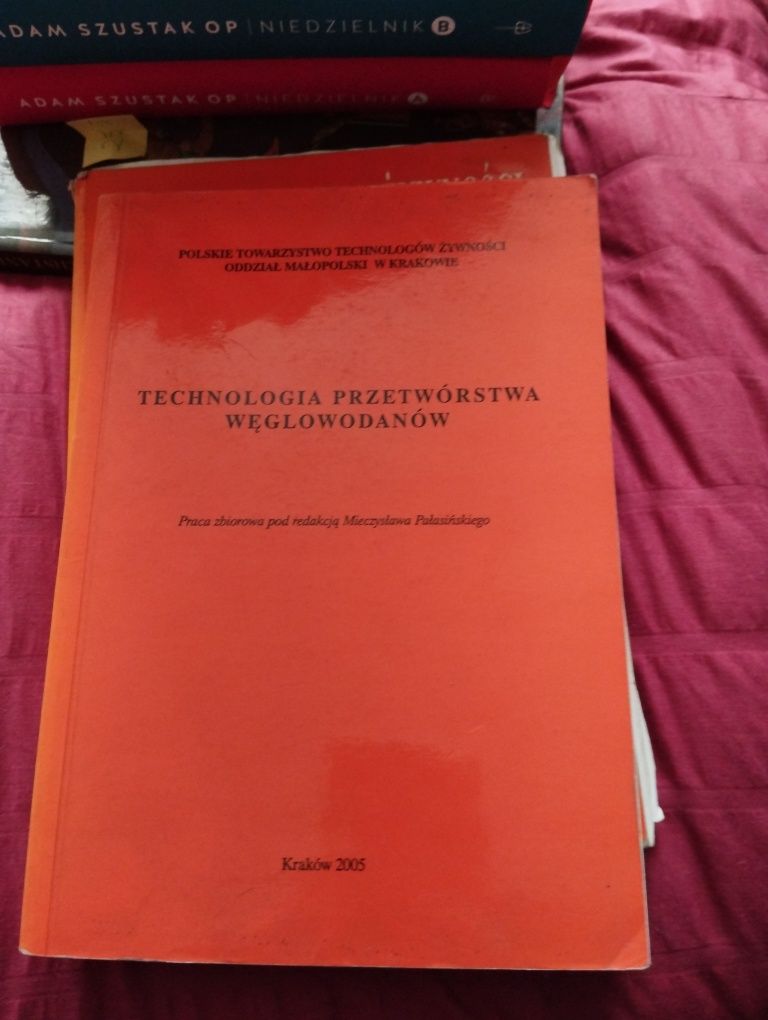Książka Technologia przetwórstwa węglowodanów