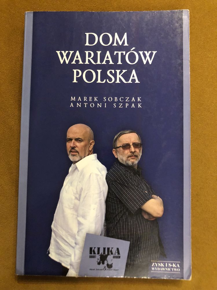 Dom wariatów Polska, Marek Sobczak. Antoni Szpak