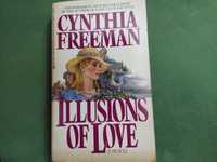 Illusions of Love - Cynthia Freeman