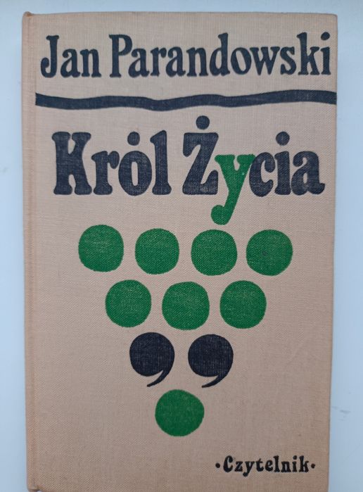"Król życia",  Jan Parandowski