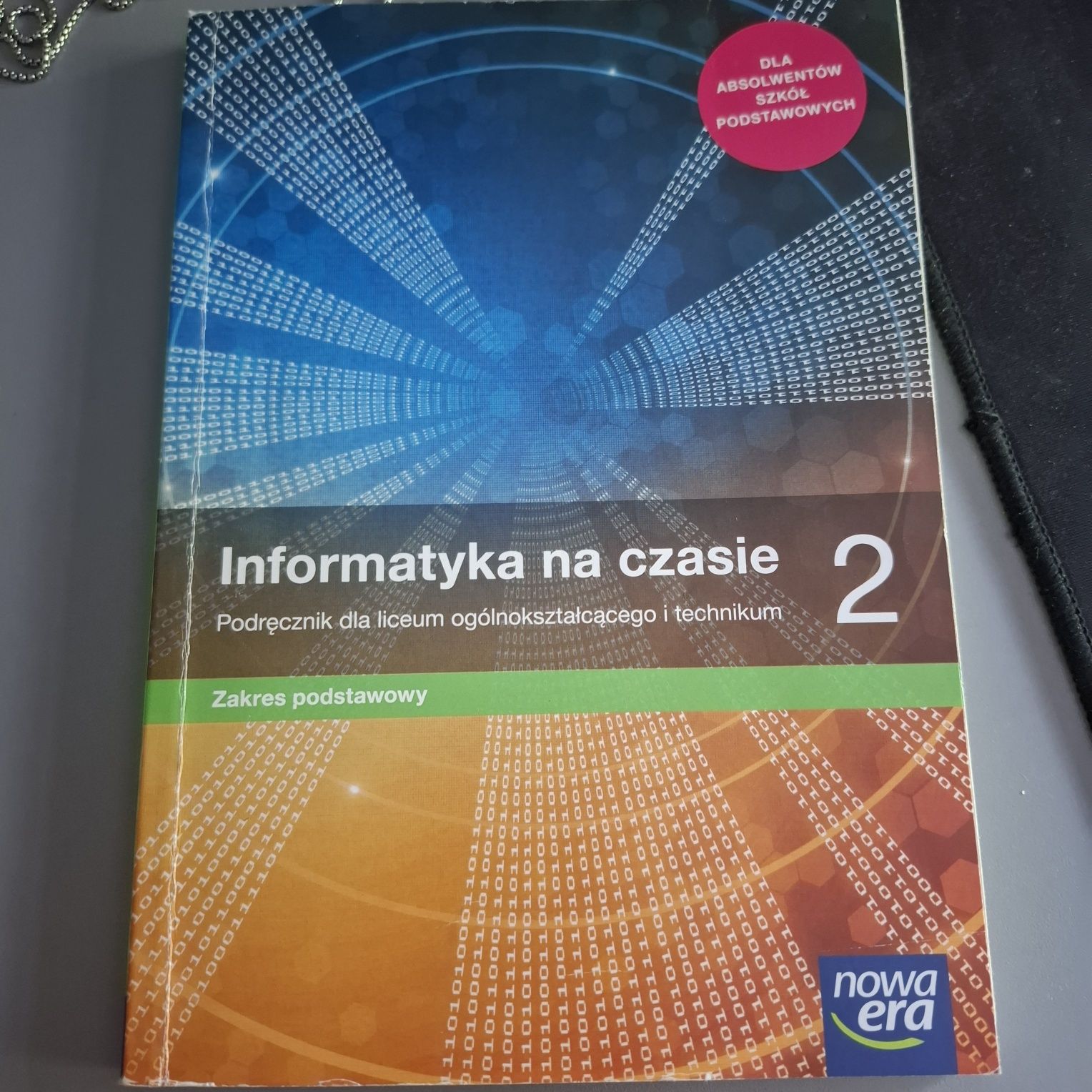 Informatyka na czasie 2 zakres podstawowy