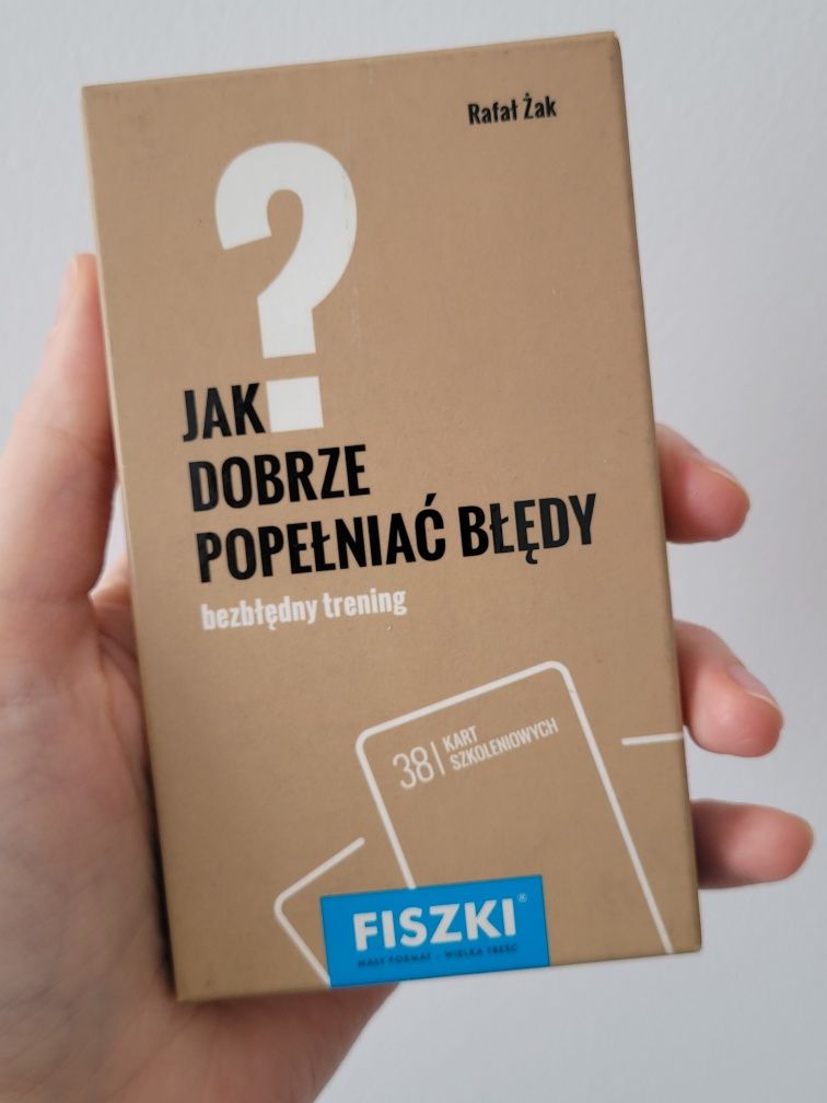Jak dobrze popełniać błędy