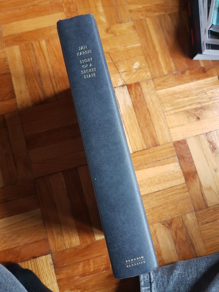 Jan Karski Story of a secret state