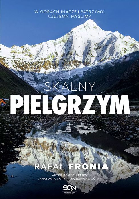 Skalny pielgrzym. Sine Qua Non