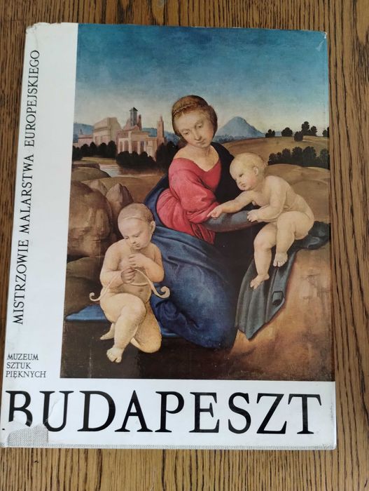 Budapeszt Mistrzowie Malarstwa Europejskiego