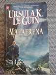 Malafrena - Ursula K. Le Guin - wydanie 2007 rok