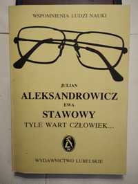 Aleksandrowicz tyle wart człowiek, autograf autora