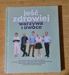 Jeść zdrowiej warzywa i owoce, Nowa książka Lidl