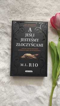 A jeśli jesteśmy złoczyńcami M.L.RIO booktok książka