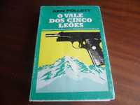 "O Vale dos Cinco Leões" de Ken Follett - 1ª Edição de 1986