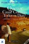 Queres casar comigo todos os dias, Bárbara?