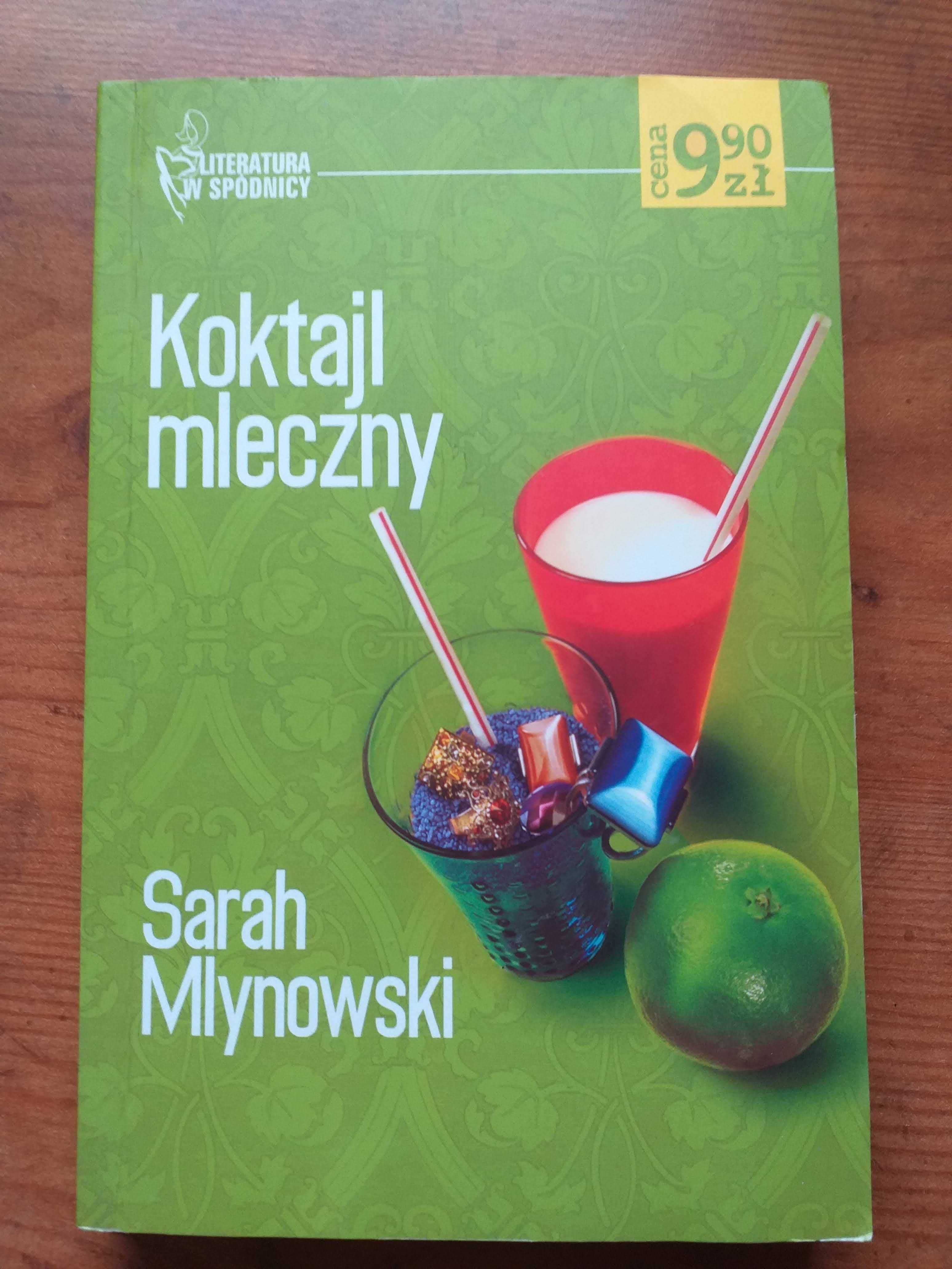 Koktajl mleczny - Sarah Mlynowski