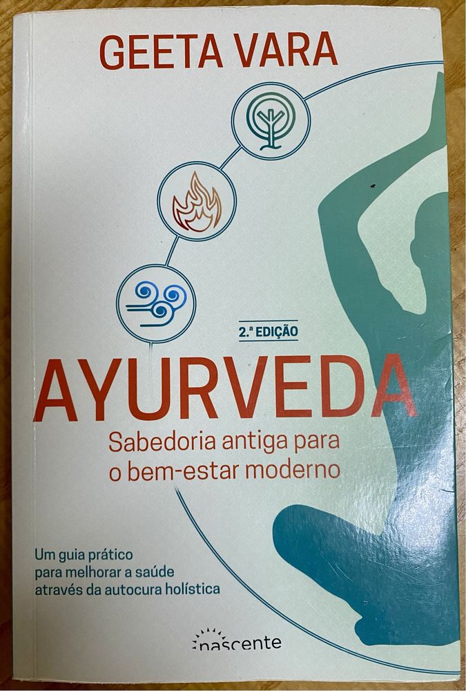 Livro Ayurveda Sabedoria antiga para o bem-estar moderno de Geeta Vara