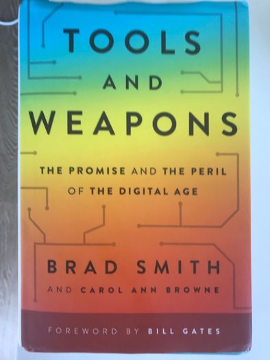 Tools and Weapons - Carol Ann Browne and Brad Smith