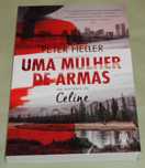 Uma Mulher de Armas de Peter Heller