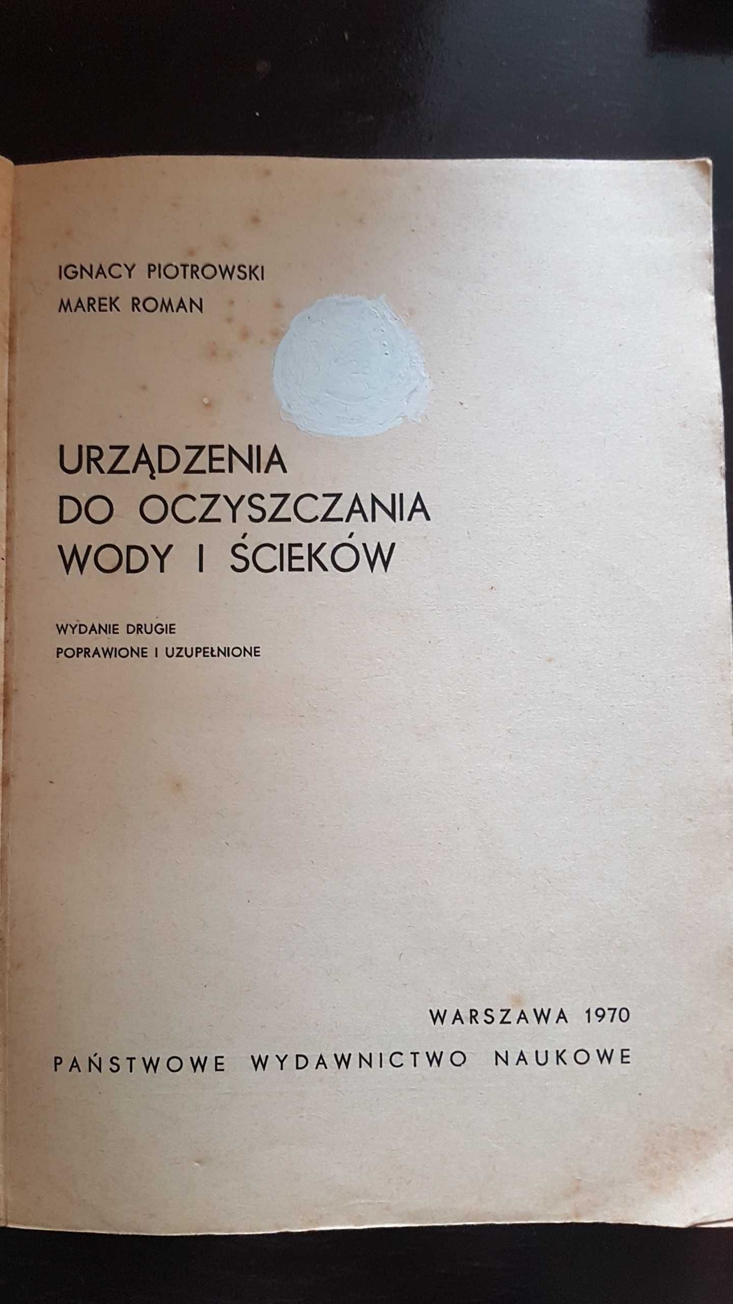 Urządzenia do oczyszczania wody i ścieków I. Piotrowski skrypt